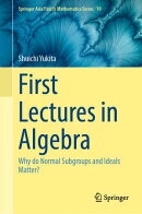 First Lectures in Algebra
