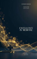 Excellence In Medicine