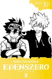 Edens Zero Cap?tulo 101【電子書籍】[ Hiro Mashima ]