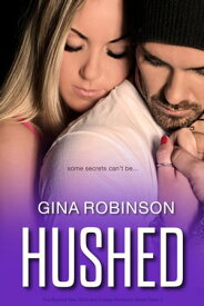 Hushed【電子書籍】[ Gina Robinson ]