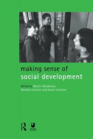 Making Sense of Social Development【電子書籍】