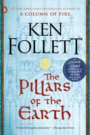 The Pillars of the Earth A Novel【電子書籍】[ Ken Follett ]
