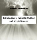 Introduction to Scientific Method and Metric System
