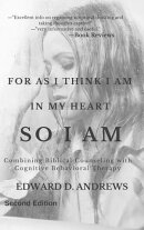 FOR AS I THINK IN MY HEART SO I AM