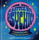 Are You a Little Bit Psychic?