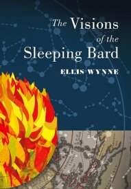 The Visions of the Sleeping Bard【電子書籍】[ Ellis Wynne ]
