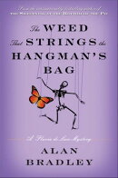 The Weed That Strings the Hangman's Bag