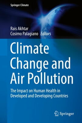 Climate Change and Air Pollution The Impact on Human Health in Developed and Developing Countries