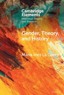 Gender, Theory, and History
