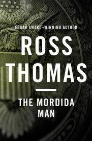 The Mordida Man【電子書籍】[ Ross Thomas ]