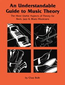 An Understandable Guide to Music Theory