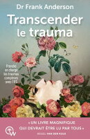 Transcender le trauma