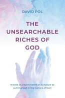 The Unsearchable Riches of God