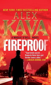 Fireproof A Maggie O'Dell Novel【電子書籍】[ Alex Kava ]