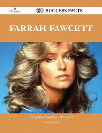 Farrah Fawcett 180 Success Facts - Everything you need to know about Farrah Fawcett【電子書籍】[ Barbara Benson ]