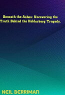 Beneath the Ashes Uncovering the Truth Behind the Helderberg Tragedy.