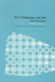 ICT, Pedagogy and the Curriculum Subject to Change【電子書籍】