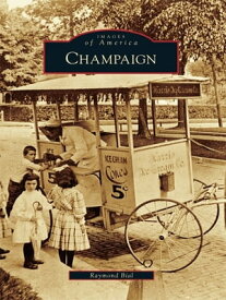 Champaign【電子書籍】[ Raymond Bial ]