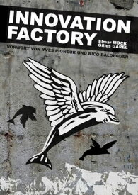 Innovation Factory【電子書籍】[ Elmar Mock ]