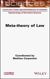 Meta-theory of Law【電子書籍】[ Mathieu Carpentier ]
