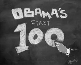 Obama's First 100 An Impartial, Illustrated Look Back at the President's First 100 Days in Office【電子書籍】[ Dfrnt ]
