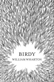 Birdy【電子書籍】[ William Wharton ]