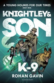 K-9【電子書籍】[ Rohan Gavin ]