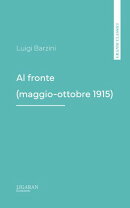 Al fronte (maggio-ottobre 1915)