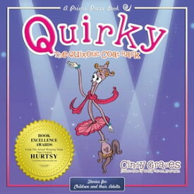 Quirky The Quixotic Coat Rack【電子書籍】[ Cindy Graves ]