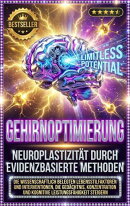 Gehirnoptimierung: Neuroplastizität durch evidenzbasierte Methoden