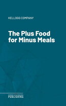 The Plus Food for Minus Meals