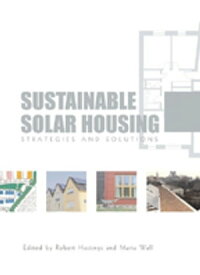 Sustainable Solar Housing Two Volume Set【電子書籍】