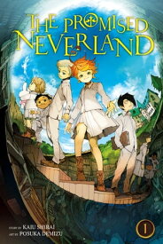The Promised Neverland, Vol. 1 Grace Field House【電子書籍】[ Kaiu Shirai ]