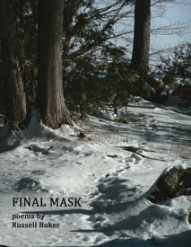 Final Mask【電子書籍】[ Russel Buker ]