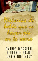 Historias de bebés que se hacen pis en la cama