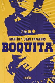 Boquita【電子書籍】[ Mart?n Caparr?s ]