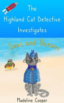 The Highland Cat Detective Investigates Seas and Oceans
