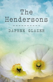 The Hendersons【電子書籍】[ Daphne Glazer ]