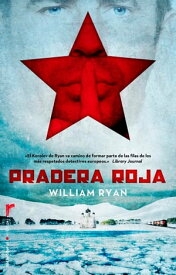 Pradera roja【電子書籍】[ William Ryan ]