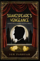 Shakespeare's Vengeance