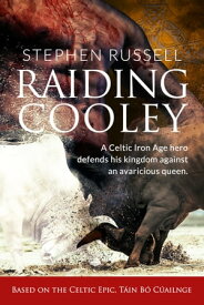 Raiding Cooley【電子書籍】[ Stephen Russell ]