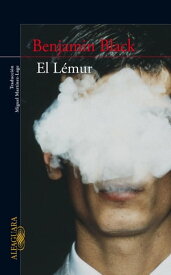El L?mur【電子書籍】[ Benjamin Black ]