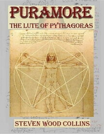 Puramore - The Lute of Pythagoras The Lute of Pythagoras【電子書籍】[ Steven Wood Collins ]