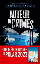 Auteur de crimes【電子書籍】[ Christos Markogiannakis ]