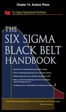 The Six Sigma Black Belt Handbook, Chapter 14 - Analyze Phase
