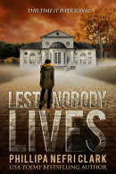 Lest Nobody Lives
