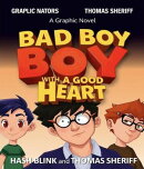 A bad boy with a good heart