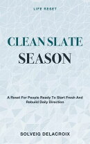 Clean Slate Season