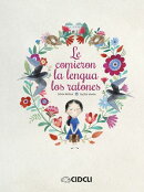 Le comieron la lengua los ratones