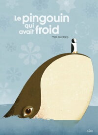 Le pingouin qui avait froid【電子書籍】